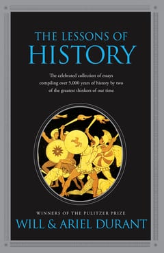 The Lessons of History by Will Durant, Ariel Durant