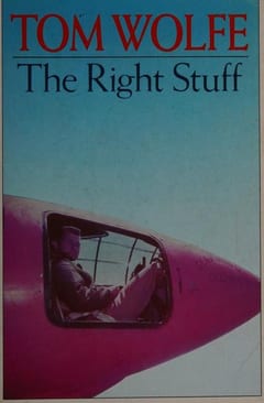 The Right Stuff by Tom Wolfe